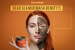 Dead Sea Mud Mask Benefits for Skin You Should Know