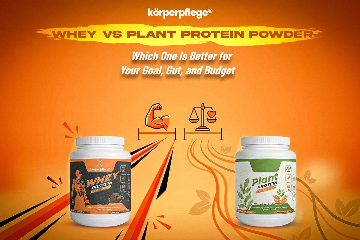Whey vs Plant Protein Powder: Which One Is Better for Your Goal, Gut, and Budget?